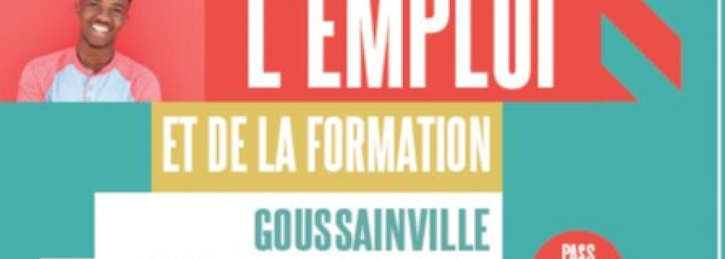PLACE DE L'EMPLOI & DE LA FORMATION à Goussainville le 19/10